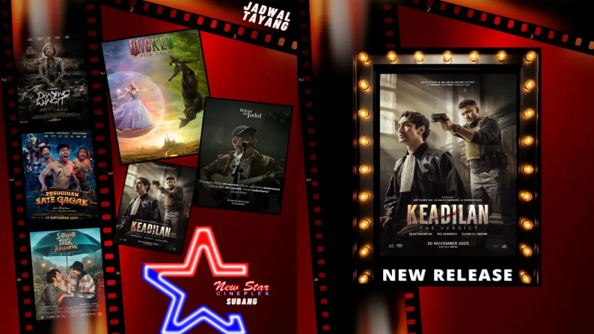 Jadwal Bioskop NSC Subang 20 November 2025, Film Keadilan Tayang Perdana
