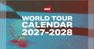 Tak Lagi Sama, Tur Dunia BWF 2027/28 Hadirkan Durasi Baru untuk Super 1000