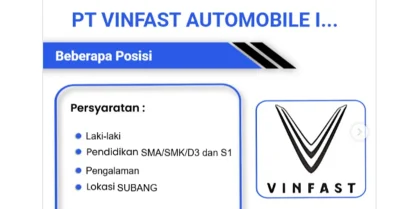 Lulusan SMK Merapat! VinFast Subang Buka Lowongan Kerja, Ini Posisi dan Cara Melamarnya
