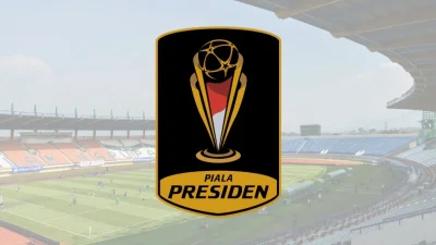 Jadwal Pertandingan Piala Presiden 2026 Lengkap, Catat Tanggalnya