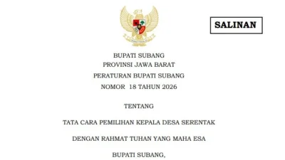 Tata Cara Pilkades Subang Diatur Perbup Nomor 18 Tahun 2026, Cek Dokumennya