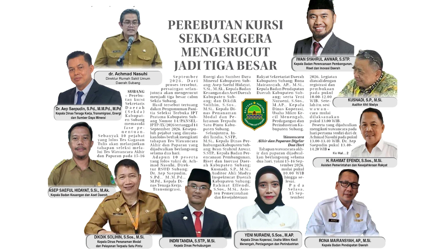 Perebutan Kursi Sekda Subang Segera Mengerucut Jadi Tiga Besar