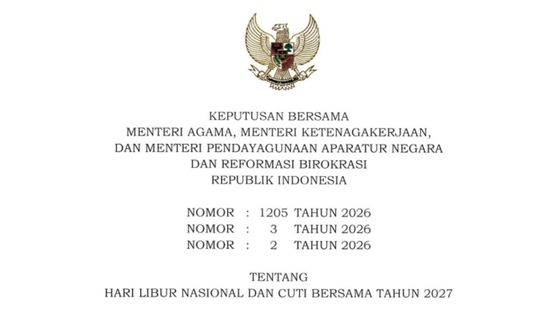 Total 26 Hari, Ini Daftar Libur Nasional dan Cuti Bersama Tahun 2027 beserta Link SKB 3 Menteri