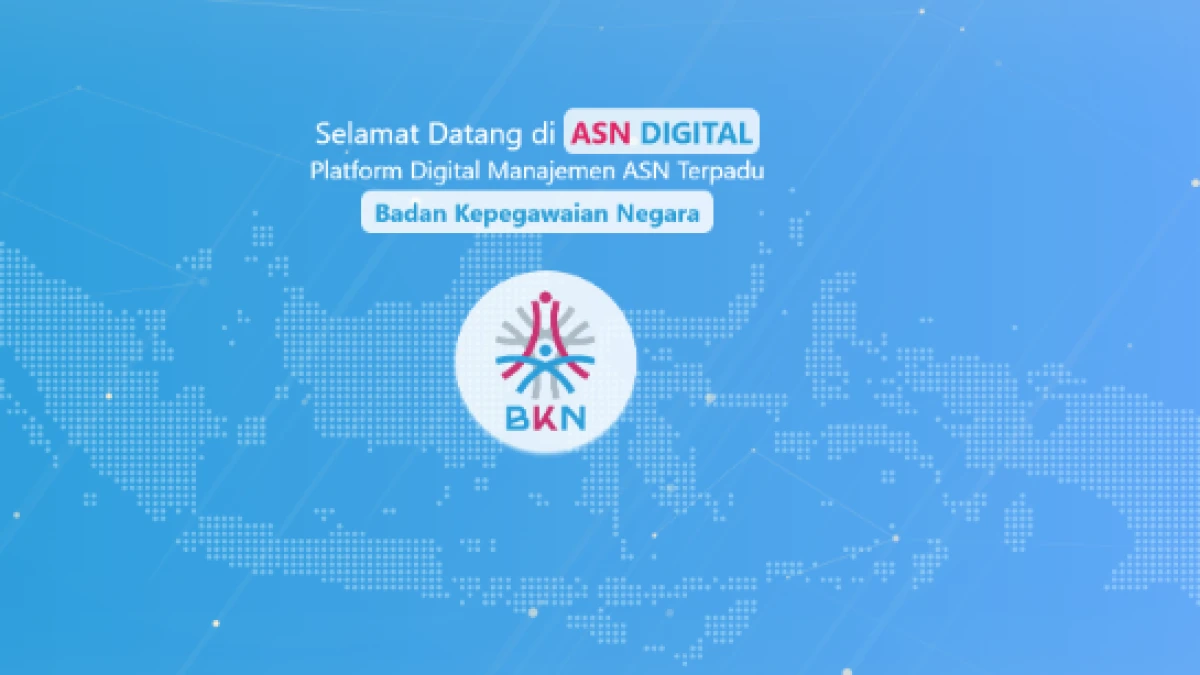 Cara Login ASN Digital BKN Terbaru dan Panduan Aktivasi