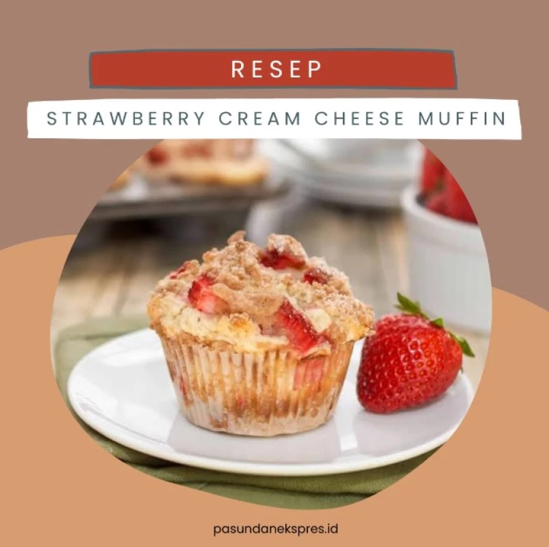Re-bake Resep Strawberry Cream Cheese Muffin yang Easy Peasy Ini, yuk!