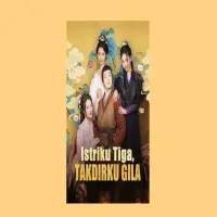 Sinopsis Drama China Istriku Tiga, Takdirku Gila Season 2 yang banyak Plot Twist!