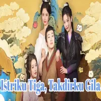 3 Tempat Nonton Drama China Istriku Tiga Takdirku Gila Season 2, Konfliknya Mulai Memanas!