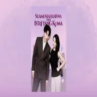 Nonton Drama China Suami Mahasiswa dan Istri yang Koma Full Episode HD