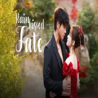 Rainkissed Fate (2025): Drama China Nikah Kontrak Terbaru yang Penuh Misteri dan Haru