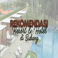 Inilah Rekomendasi Resort & Hotel di Subang untuk Staycation, Semua Masih on Budget!
