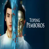 Sinopsis Topeng Pemboros Drama China, Intrik Kekuasaannya bikin Geregetan!