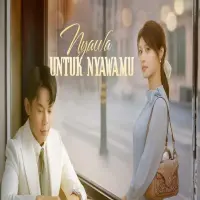 Link Nonton Nyawa Untuk Nyawamu Drama China Baru Full Episode Sub Indo