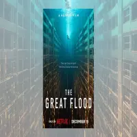 Film The Great Flood Siap "Menghantam" Netflix 19 Desember 2025, Simak Sinopsisnya di Sini!