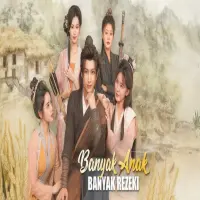 Link Nonton Banyak Anak Banyak Rezeki Drama China Sub Indo Full Episode