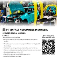 Deadline 30 Desember 2025! Segera Daftar Operator General Assembly VinFast Subang