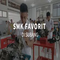 5 SMK Favorit di Subang untuk Kamu yang Siap Kerja