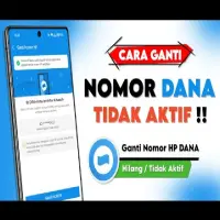 Cara Login Dana tapi Nomor Sudah Tidak Aktif, Simak Langkahnya
