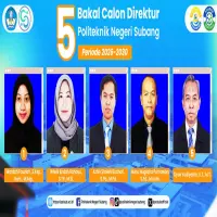 Lima Bakal Calon Direktur POLSUB Siap Bersaing