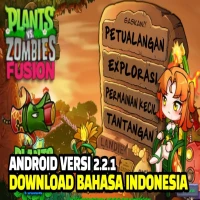 Akhirnya PVZ Fusion Android Bahasa Indonesia Versi 2.2.1 Terbaru Rilis!