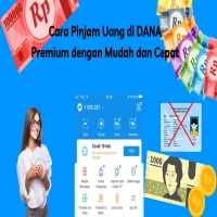 Panduan Cara Pinjam Uang di DANA Premium dengan Mudah dan Cepat
