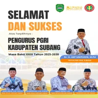 Dr Aep Saepudin Kembali Pimpin PGRI Kabupaten Subang Periode 2025-2030