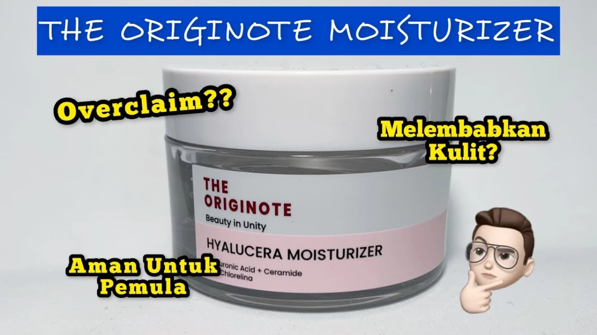 manfaat moisturizer