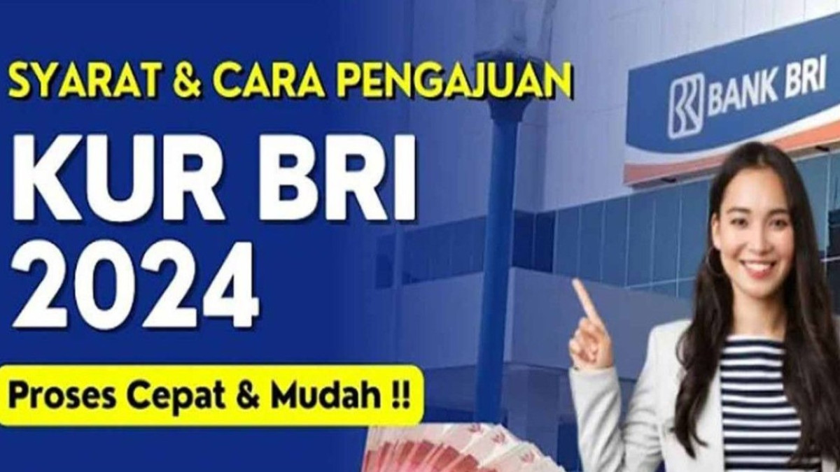 Cara Mengajukan Pinjaman KUR Bank BRI Terbaru 2024