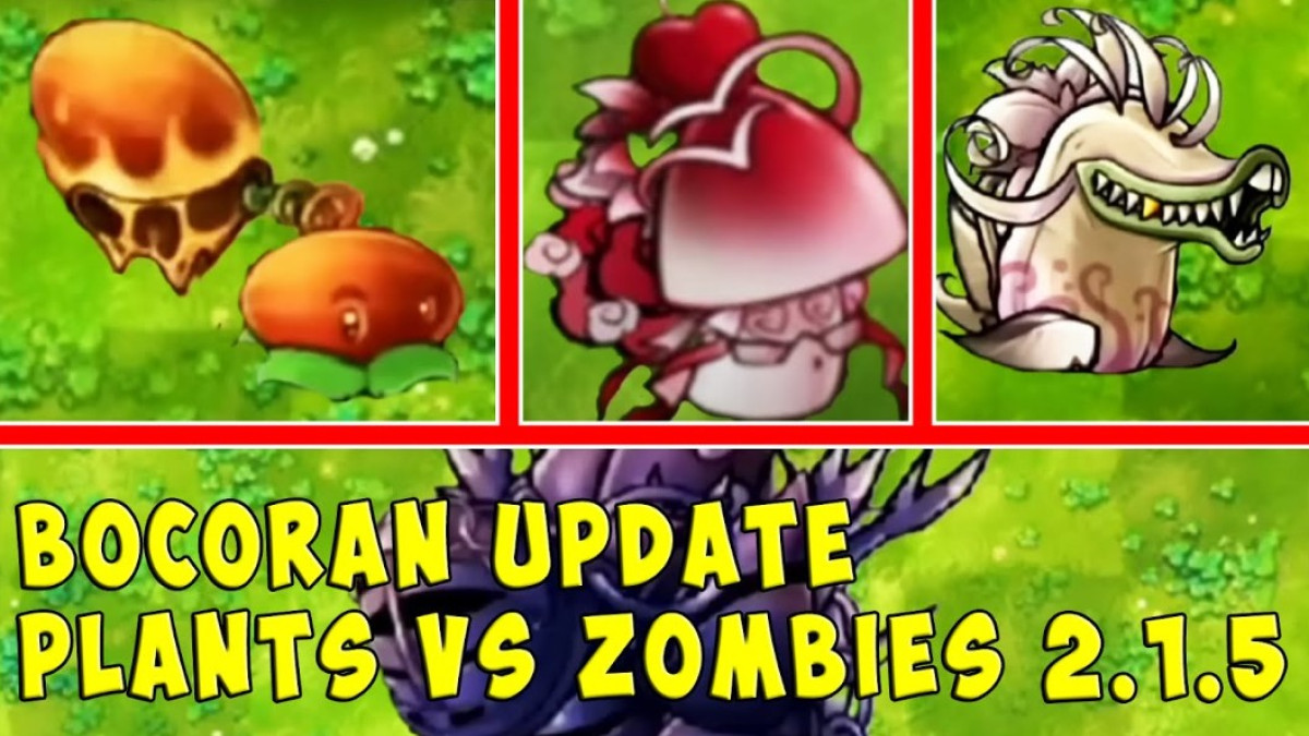 Update Terbaru PVZ Fusion 2.1.5: Tanaman King Baru & Zombie Terkuat Hadir