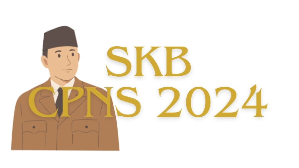 Catat! Pengumuman Jadwal Seleksi Kompetensi Bidang (SKB) CPNS 2024