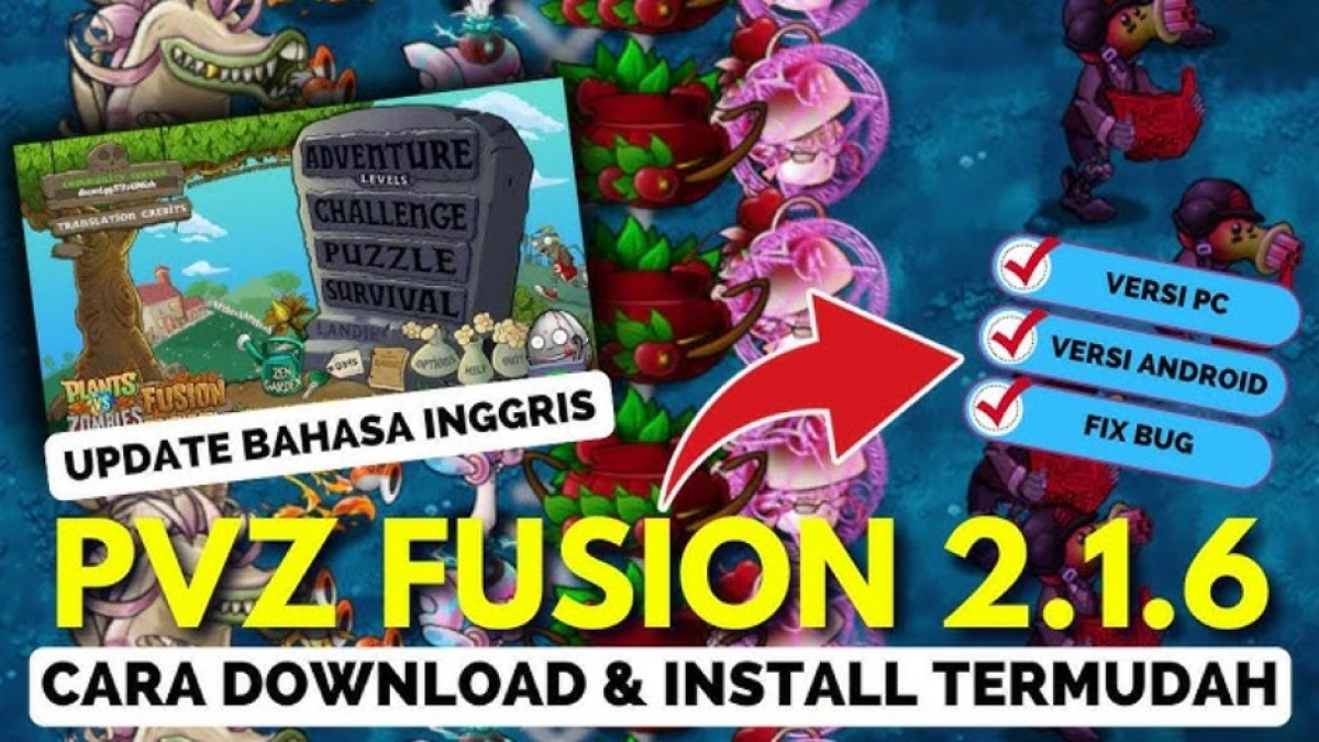 Download Plants vs Zombies Fusion 2.1.6 Untuk Android dan PC