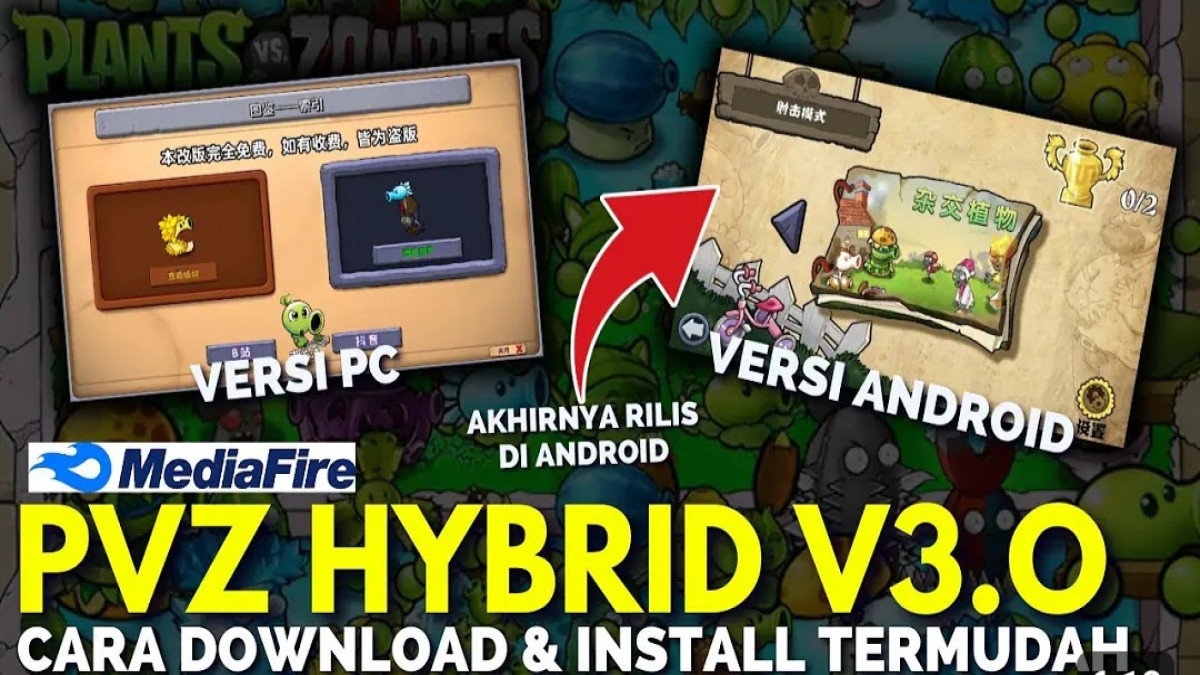 Cara Download dan Install PVZ Hybrid V3.0 For Android and PC Terbaru