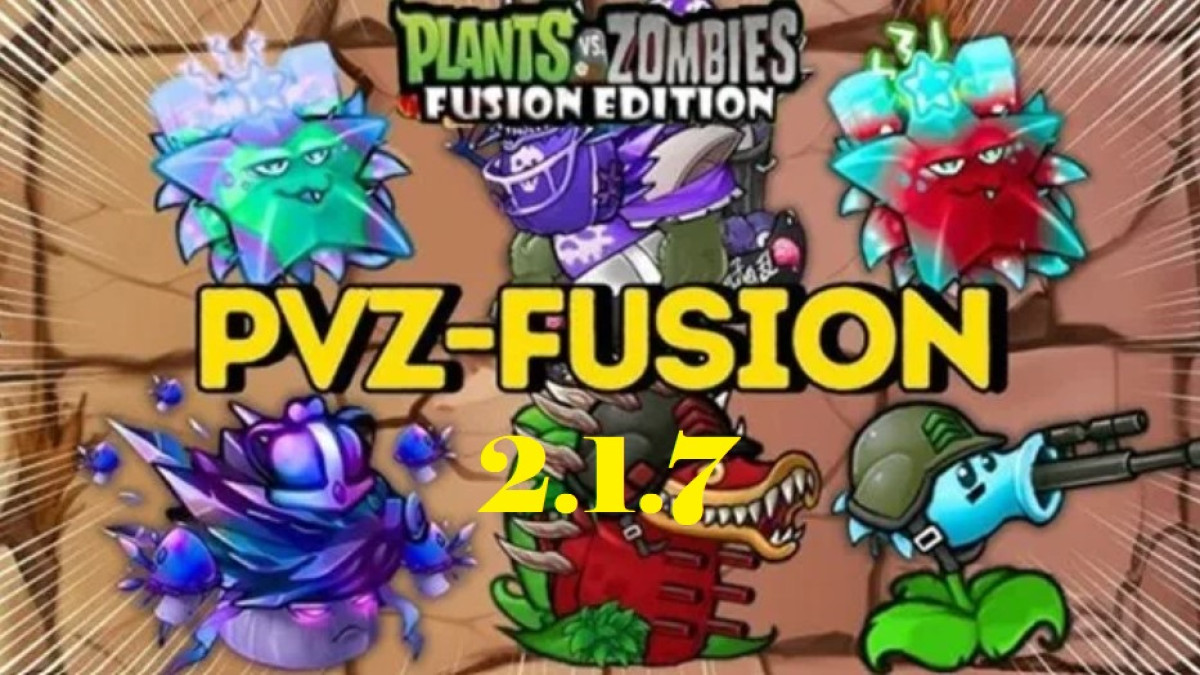 Update PVZ Fusion 2.1.7: Fitur Baru dan Perbaikan yang Harus Kamu Ketahui