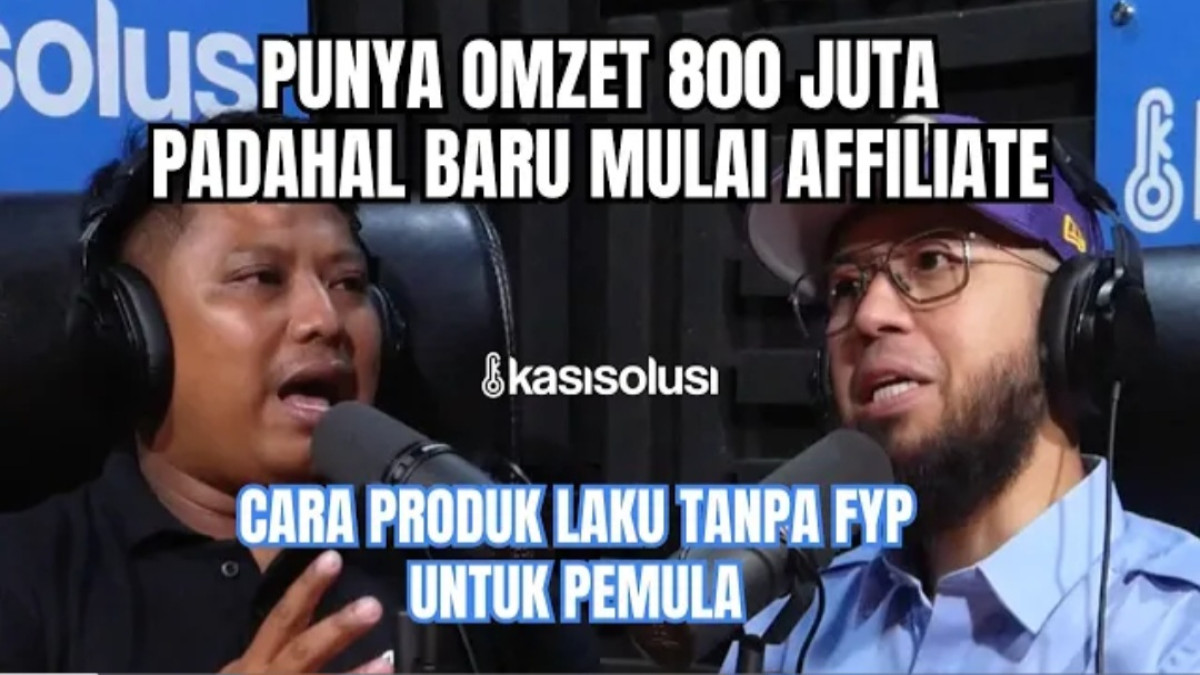 Dari Bengkel Bangkrut Jadi Affiliator Sukses dengan Omzet 800 Juta, Cuma 3 Bulan! (Sumber Foto Youtube Kasisolusi)