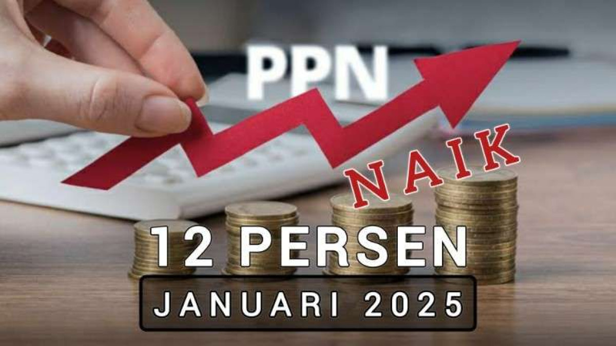 Heboh Pajak PPN 12% Siapa Sebenarnya yang Mengusulkannya? Cari Tahu Yuk!"