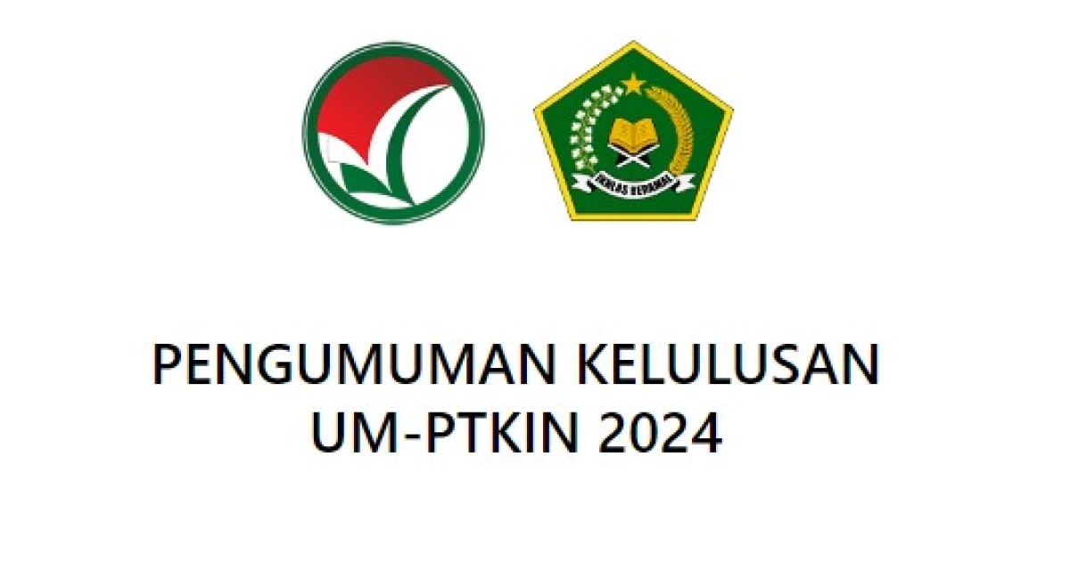 Jangan Sampai Ketinggalan! Begini Cara Daftar Ulang UM-PTKIN 2024 Bagi Camaba