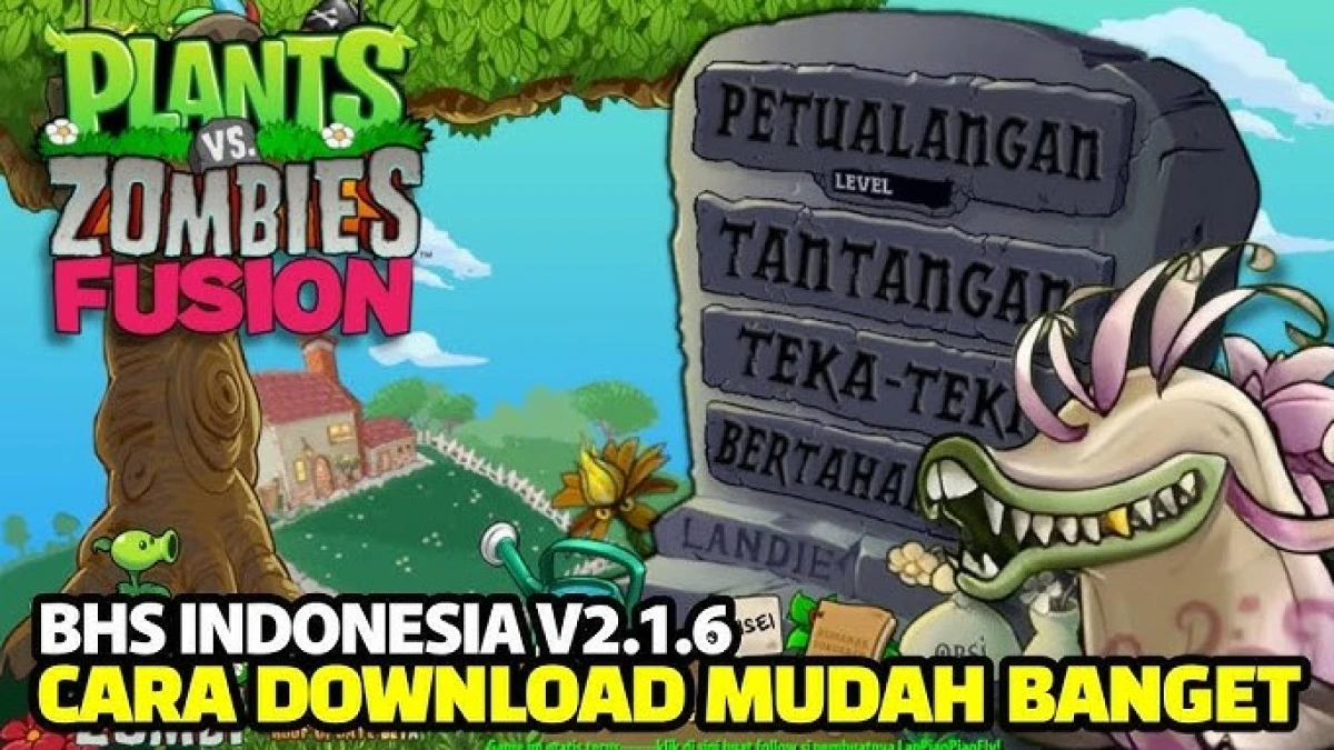 Tutorial Cara Download PVZ Fusion 2.1.6 Bahasa Indonesia