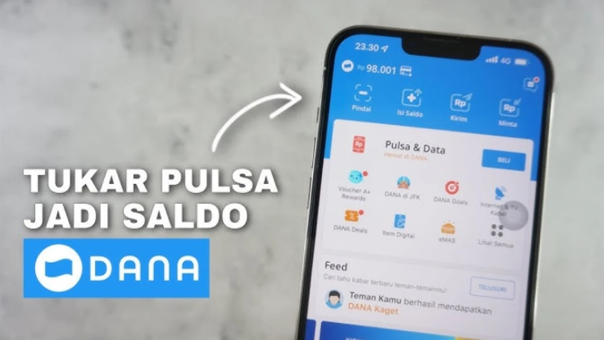 Tukar Pulsa Jadi Saldo DANA? Ini Dia Rekomendasi Aplikasi Terbaik Buat Kamu!