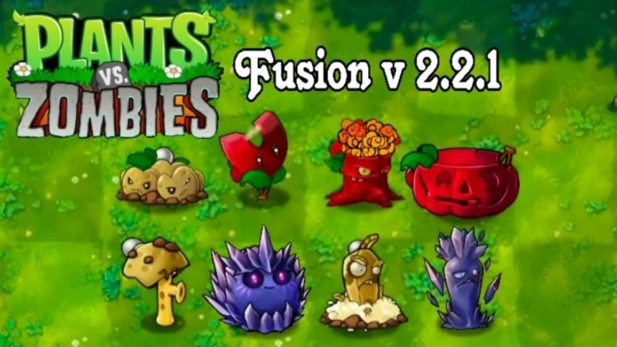 PVZ Fusion Versi 2.2.1